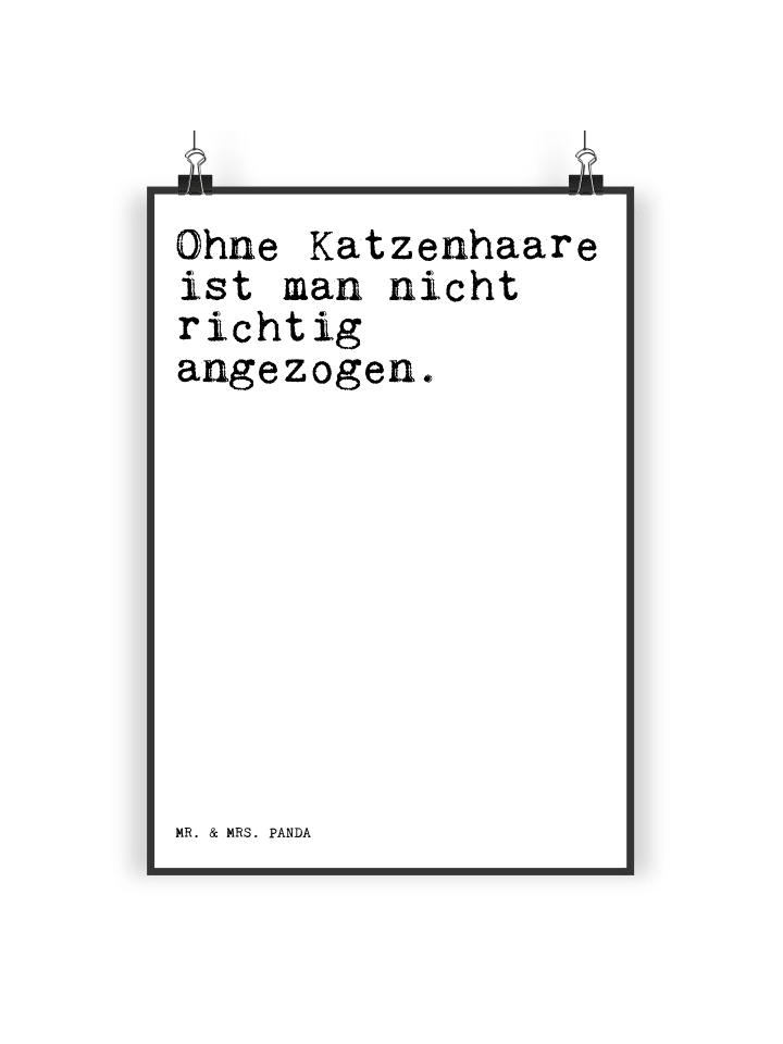 Mr. & Mrs. Panda Poster Ohne Katzenhaare ist man... mit Spruch in Weiß günstig kaufen