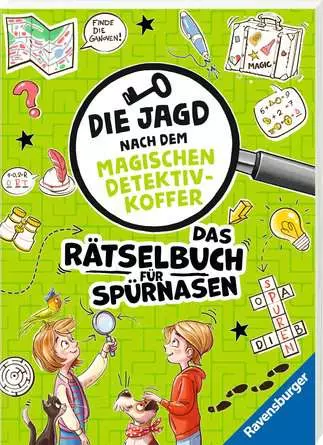 Die Jagd nach dem magischen Detektivkoffer: Das Rätselbuch für Spürnasen