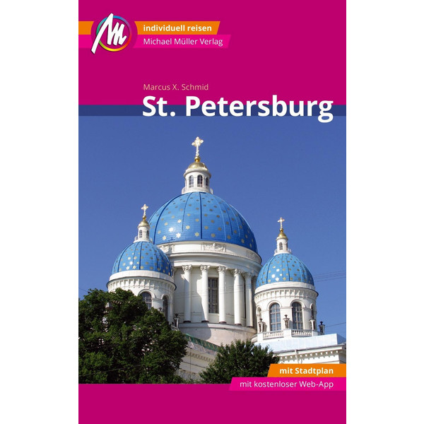 St. Petersburg MM-City Reiseführer Michael Müller Verlag - Reiseführer