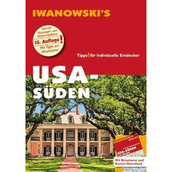USA-Süden - Reiseführer von Iwanowski - Reiseführer