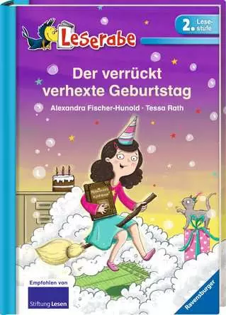 Leserabe - 2. Lesestufe: Der verrückt verhexte Geburtstag