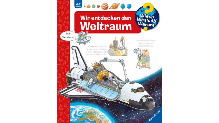 Wieso? Weshalb? Warum? (32) Wir entdecken den Weltraum