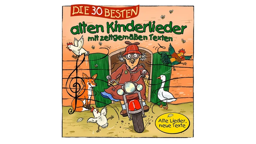 DIE 30 BESTEN ALTEN KINDERLIEDER ZEITGEMÄßE TEXTE