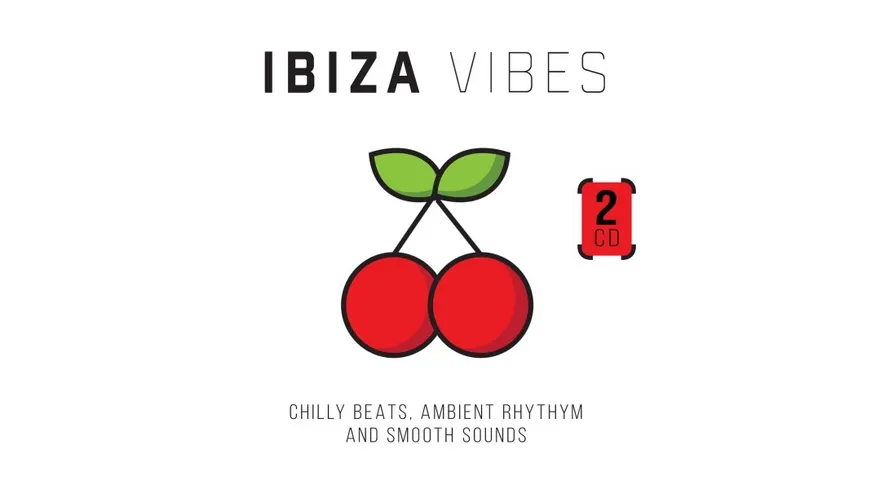 Ibiza Vibes - Chilly Beats, Ambient Rhythm And Smo