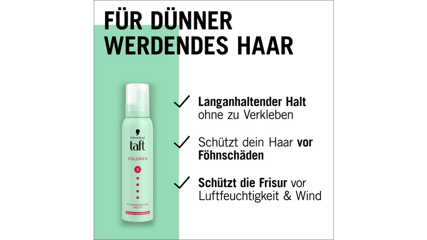 TAFT Schaumfestiger Volumen dünner werdendes Haar 150ml Haltegrad 5 - sehr starker Halt 150 ml