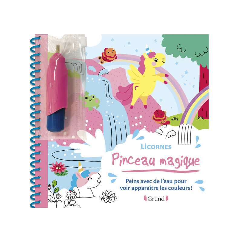 Livre Pinceau magique licornes - Gründ