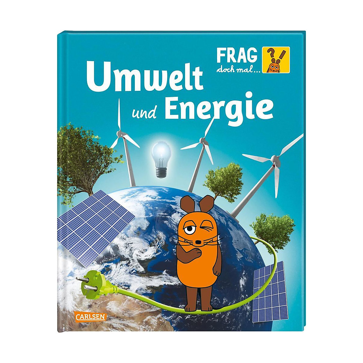 Frag doch mal ... die Maus!: Umwelt und Energie