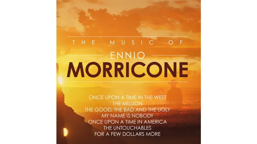 The Music Of Ennio Morricone