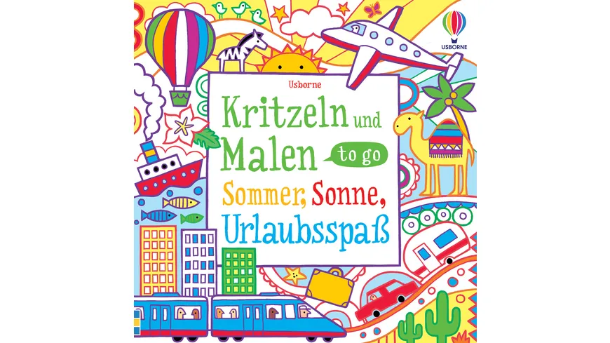Kritzeln und Malen to go - Sommer, Sonne, Urlaubsspaß – kompaktes Mal- und Kritzelbuch auch für unterwegs