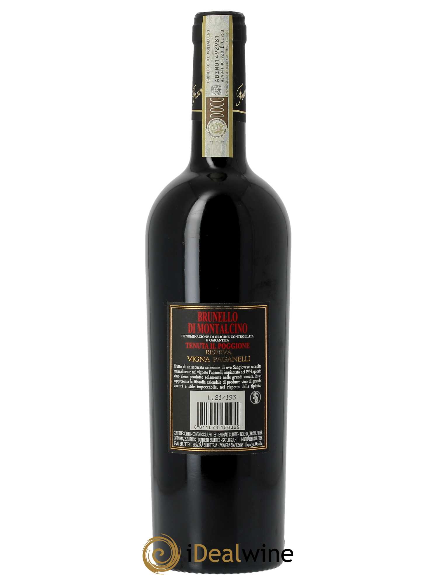 Brunello di Montalcino DOCG Il Poggione Riserva Vigna Paganelli Lavinio Franceschi  2016 - Lot de 1 Bouteille