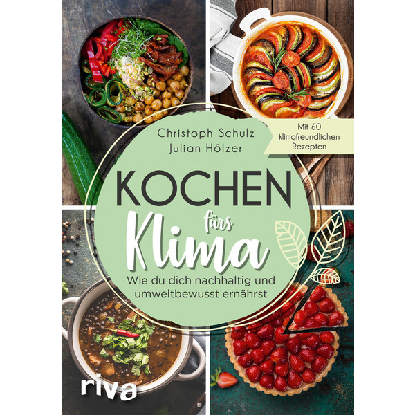KOCHEN FÜRS KLIMA - Kochbuch