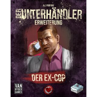 Der Unterhändler: Erweiterung A3 Der Ex-Cop (DE)