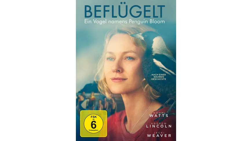 Beflügelt - Ein Vogel namens Penguin Bloom