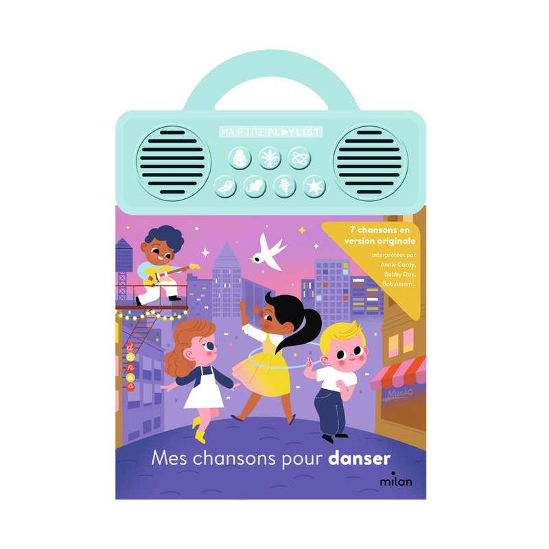 Livre Mes chansons pour danser - Milan Jeunesse