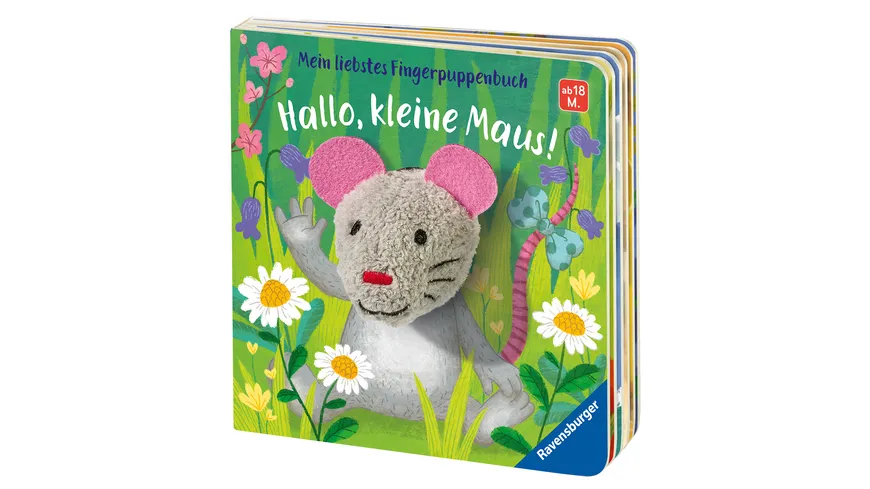 Mein liebstes Fingerpuppenbuch: Hallo, kleine Maus!