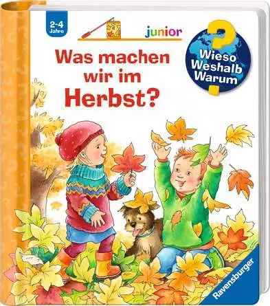 Ravensburger Wieso? Weshalb? Warum? junior, Band 61: Was machen wir im Herbst?