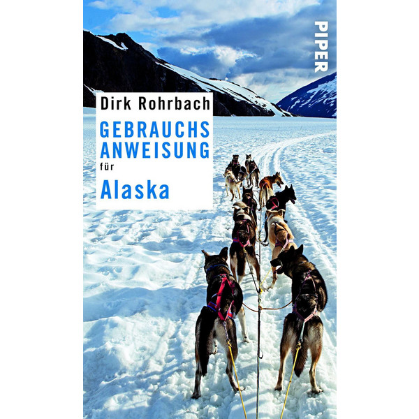 Gebrauchsanweisung für Alaska - Reiseführer