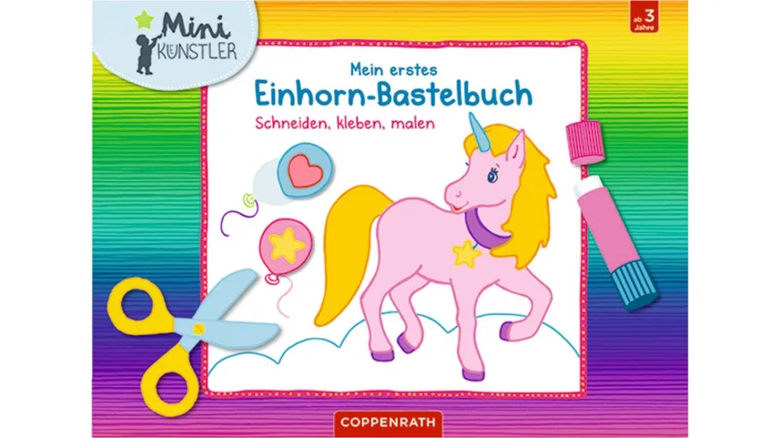 Coppenrath - Mini-Künstler - Mein erstes Einhorn-Bastelbuch