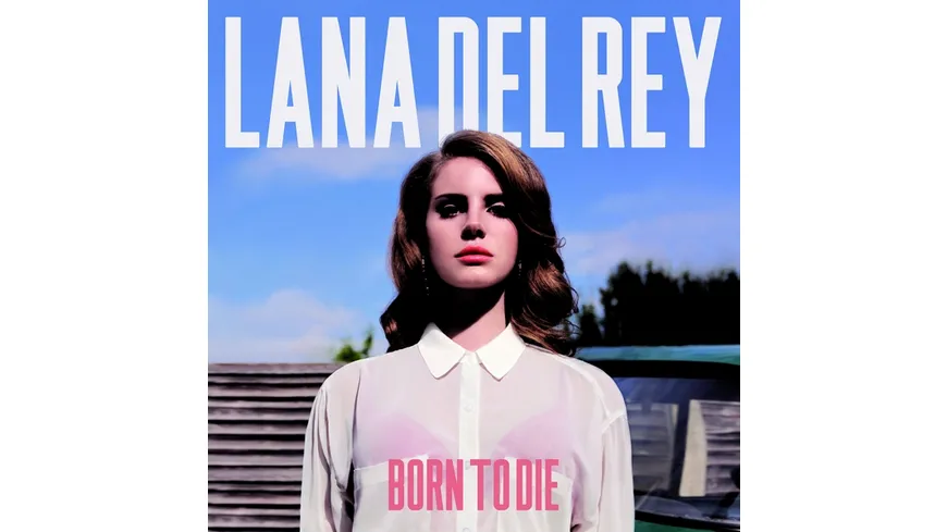 Born To Die