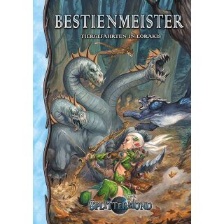 Splittermond: Bestienmeister - Tiergefährten in Lorakis (DE)
