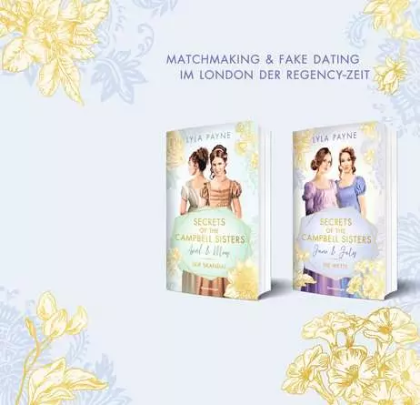Secrets of the Campbell Sisters, Band 2: June & July. Die Wette