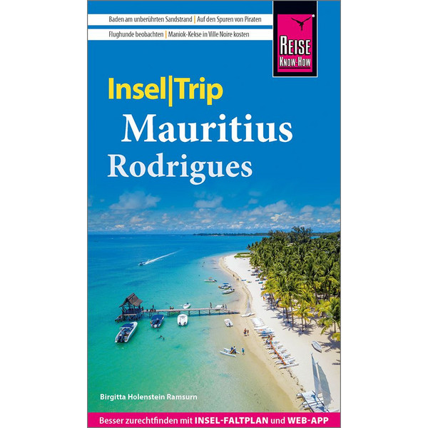 REISE KNOW-HOW INSELTRIP MAURITIUS UND RODRIGUES - Reiseführer