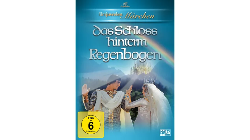 Das Schloss hinterm Regenbogen (Filmjuwelen / DEFA-Märchen)