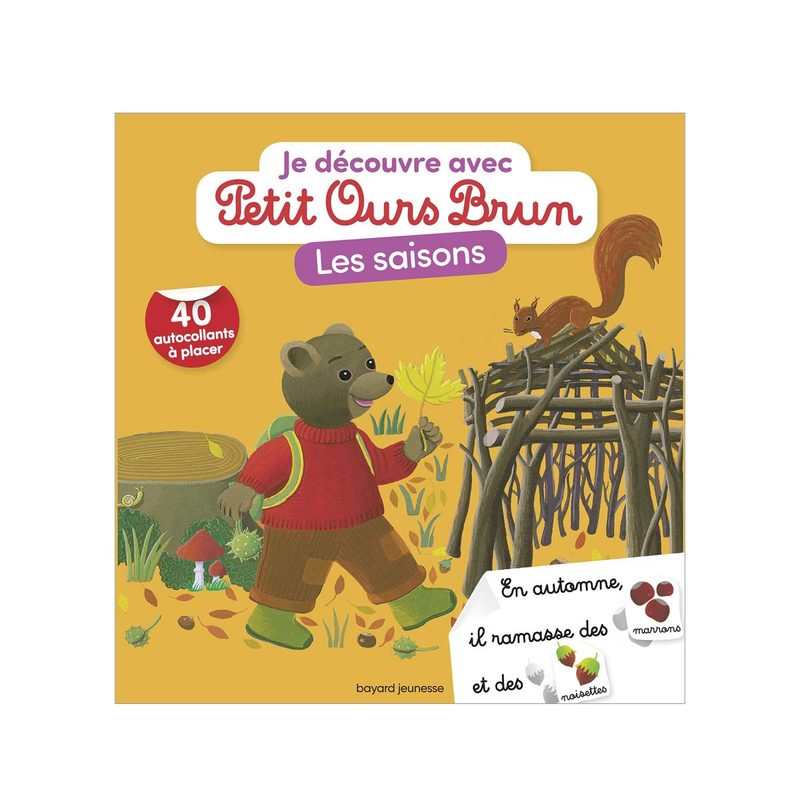 Livre Je découvre avec Petit Ours Brun les saisons - Bayard Jeunesse