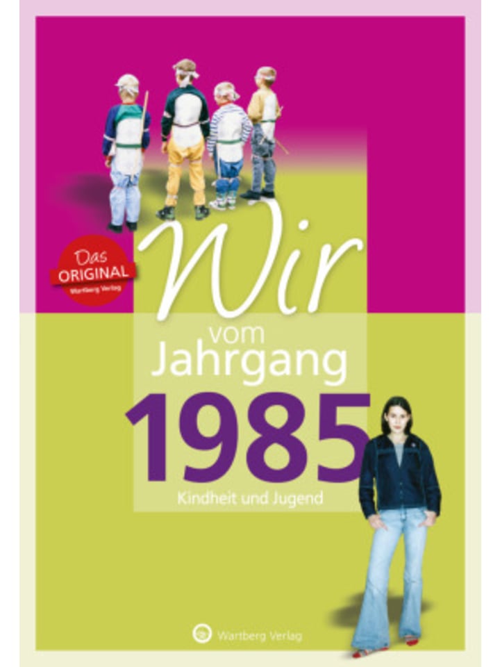 Wartberg Verlag Buch - Wir vom Jahrgang 1985 - Kindheit und Jugend günstig kaufen onesize