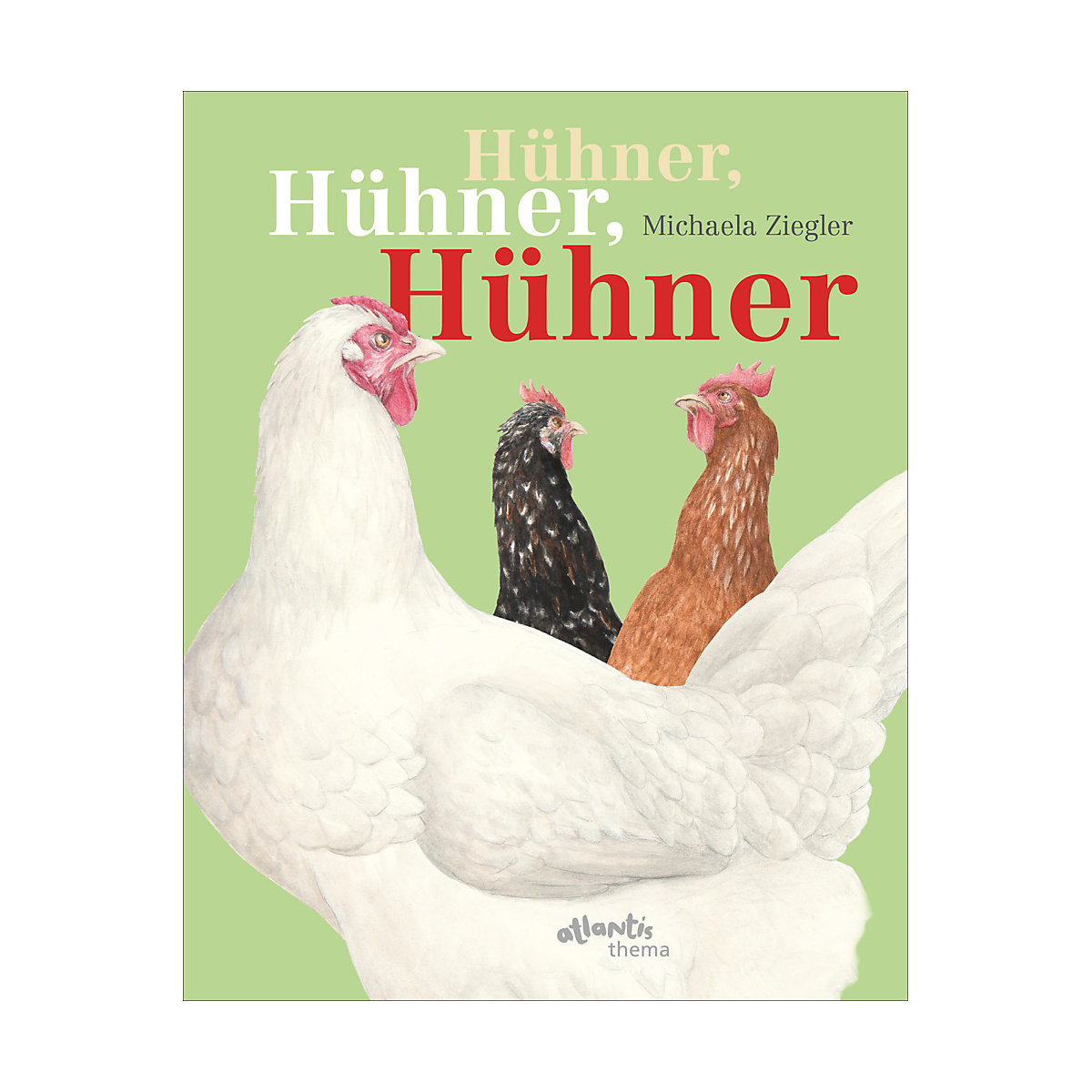 Hühner, Hühner, Hühner