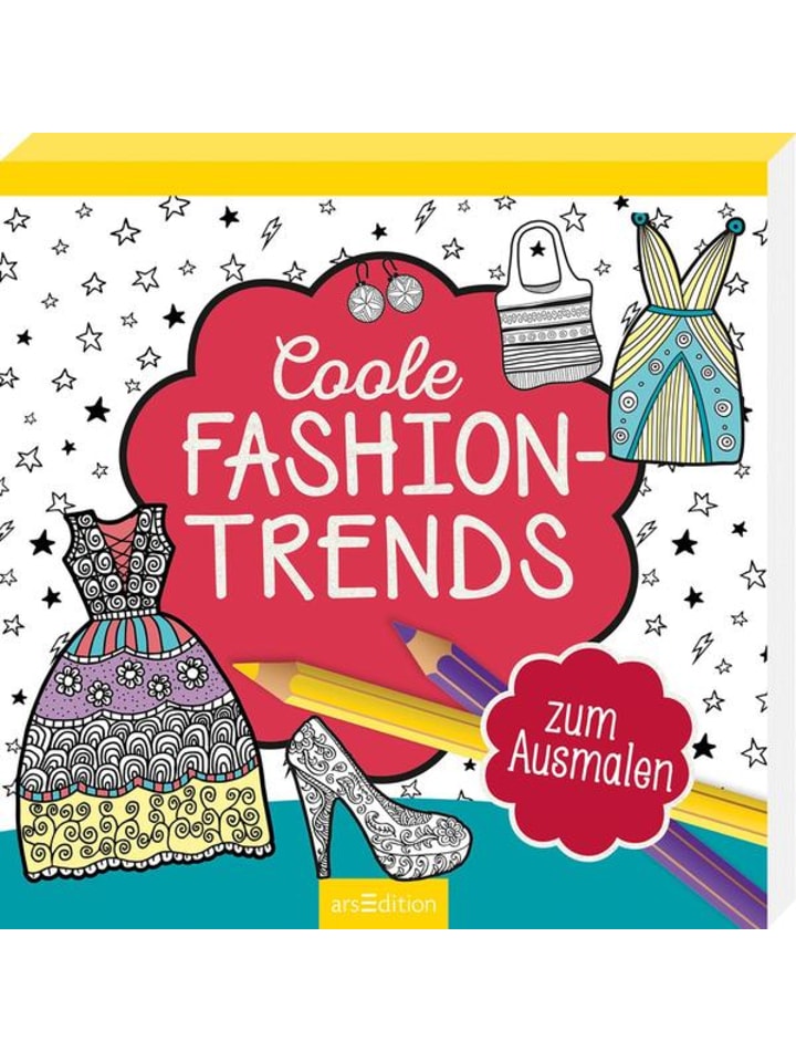 ars edition Kinderbuch - Coole Fashion-Trends zum Ausmalen günstig kaufen onesize