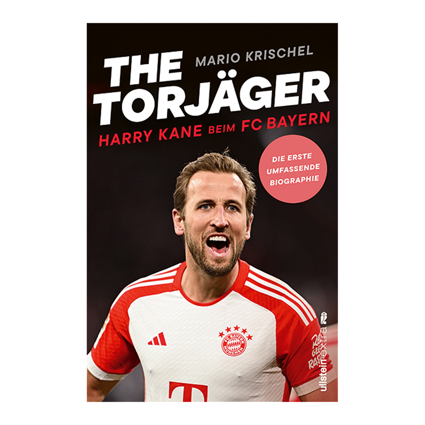 Ullstein The Torjäger Harry Kane beim FC Bayern Buch