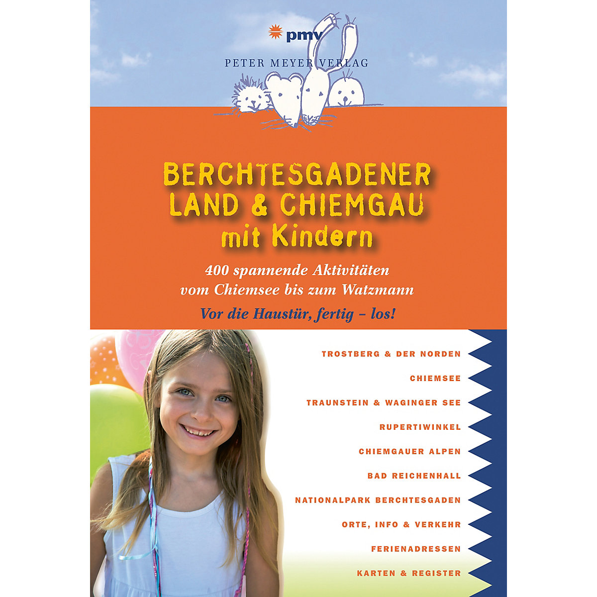 pmv Freizeitführer mit Kindern: Berchtesgadener Land & Chiemgau mit Kindern