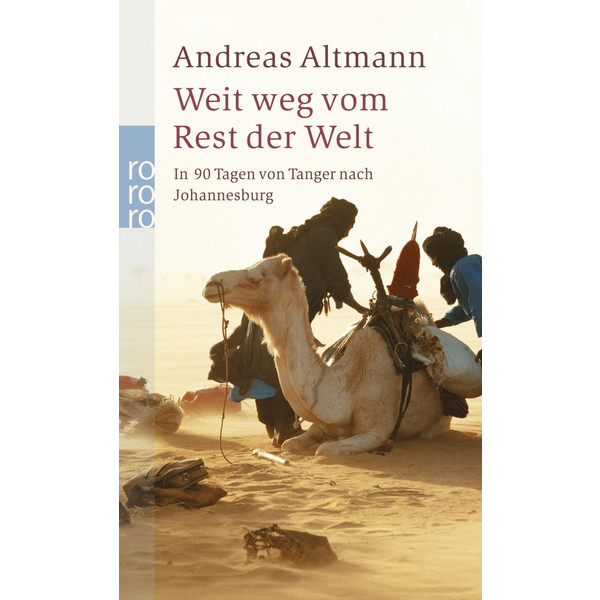 WEIT WEG VOM REST DER WELT - Reisebericht