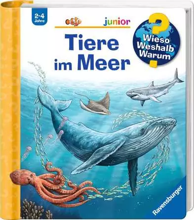 Ravensburger Wieso? Weshalb? Warum? junior, Band 57:  Tiere im Meer