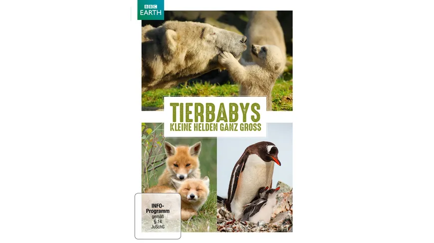 Tierbabys - Kleine Helden ganz groß