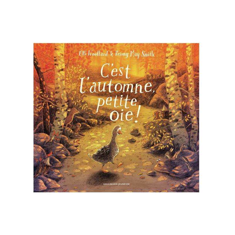 Livre C'est l'automne, petite oie - Gallimard Jeunesse