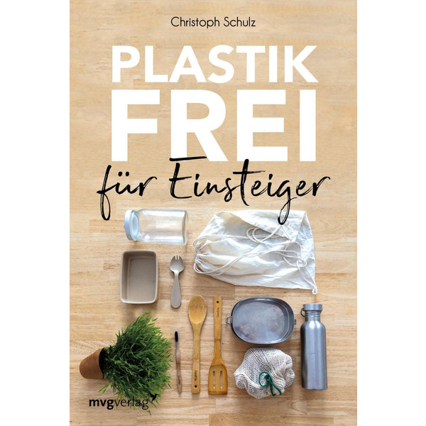 Plastikfrei für Einsteiger - Ratgeber