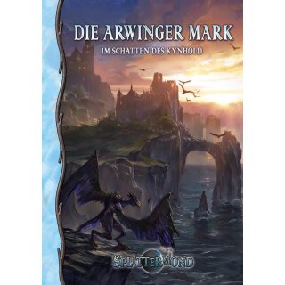 Splittermond: Die Arwinger Mark - Im Schatten des Kynhold (DE)