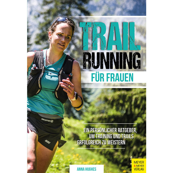 TRAILRUNNING FÜR FRAUEN - Sportratgeber