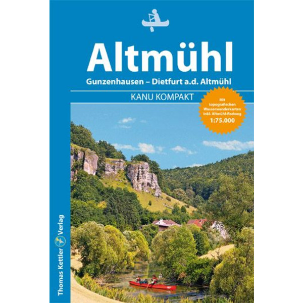 KANU KOMPAKT ALTMÜHL - Gewässerführer