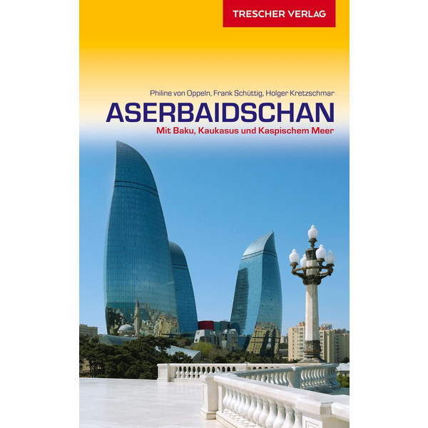 Reiseführer Aserbaidschan - Reiseführer