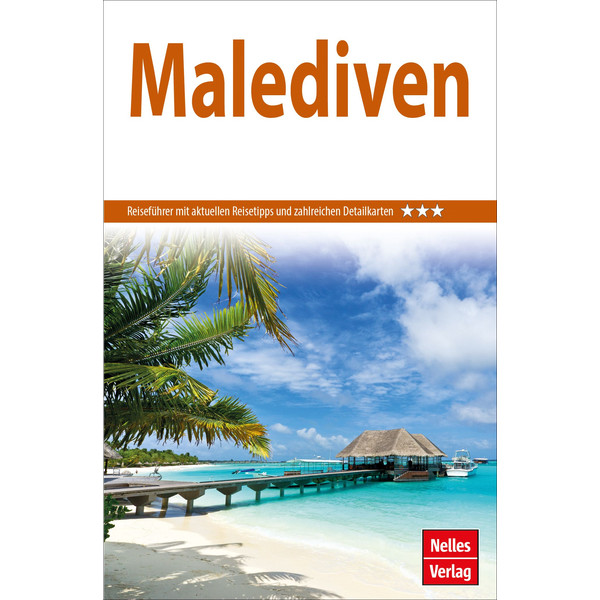 NELLES GUIDE REISEFÜHRER MALEDIVEN - Reiseführer