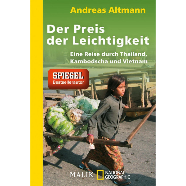 Der Preis der Leichtigkeit - Reisebericht