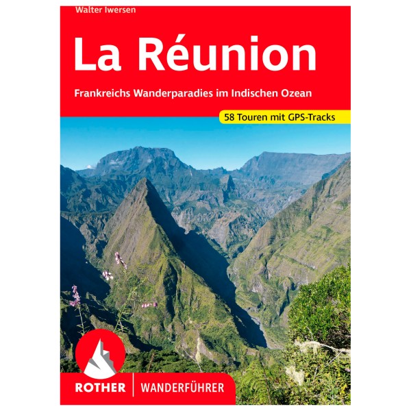 Bergverlag Rother - La Réunion - Wanderführer