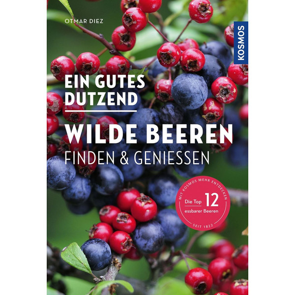 EIN GUTES DUTZEND WILDE BEEREN - Ratgeber