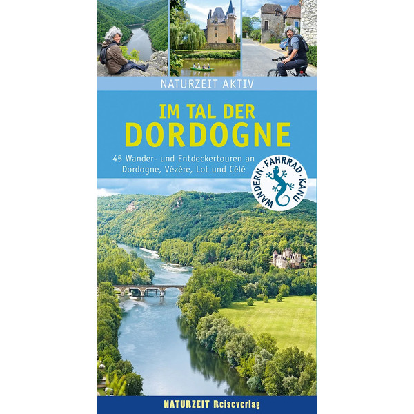 NATURZEIT AKTIV: IM TAL DER DORDOGNE - Wanderführer
