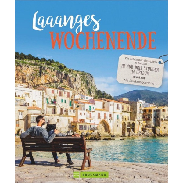 LAAANGES WOCHENENDE - Reiseführer