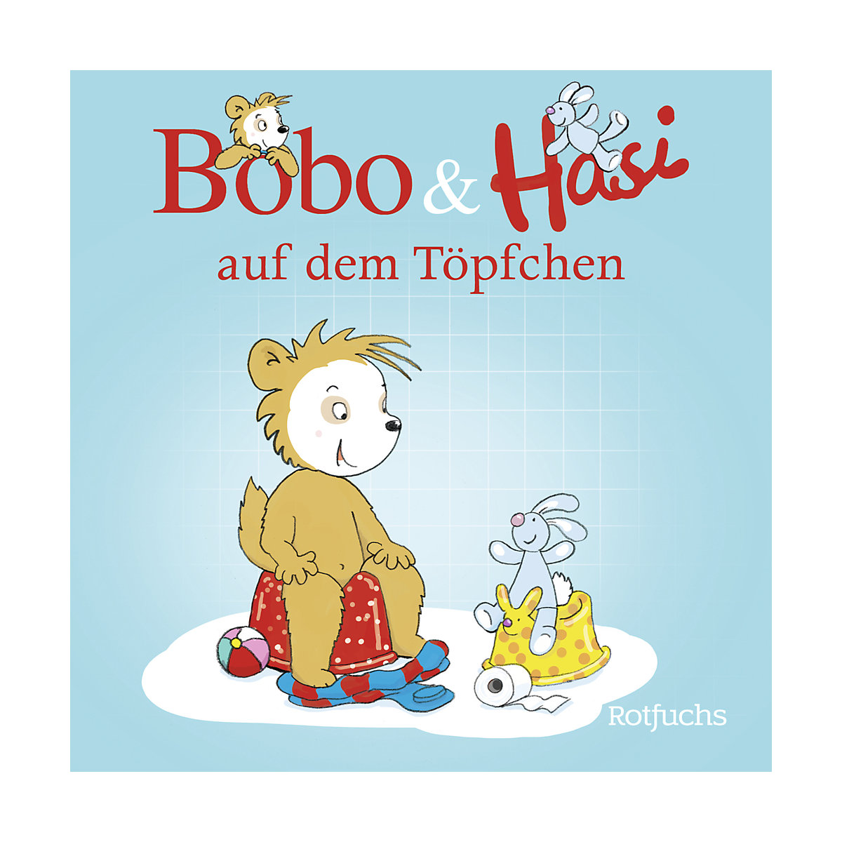 Bobo & Hasi auf dem Töpfchen