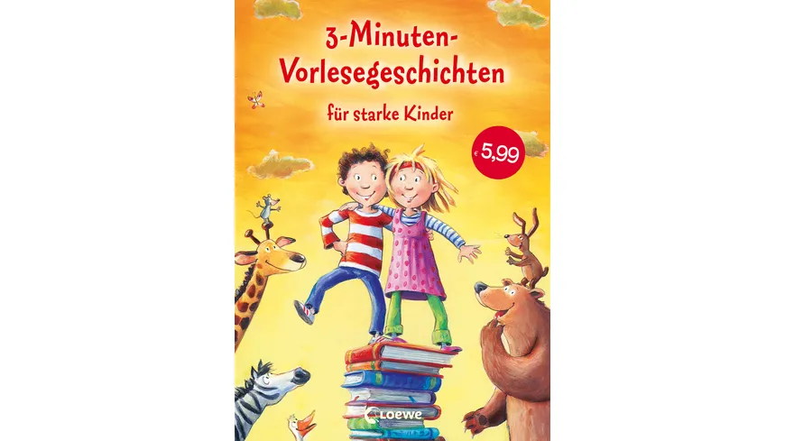 3-Minuten-Vorlesegeschichten für starke Kinder